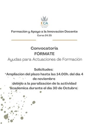 Ampliación del plazo de presentación de solicitudes Convocatoria FÓRMATE por la paralización de la actividad académica hasta las 14.00h. del 4 de noviembre