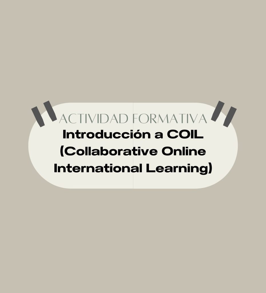 IMG Actividad formativa: INTRODUCCIÓN A COIL (Collaborative Online International Learning)