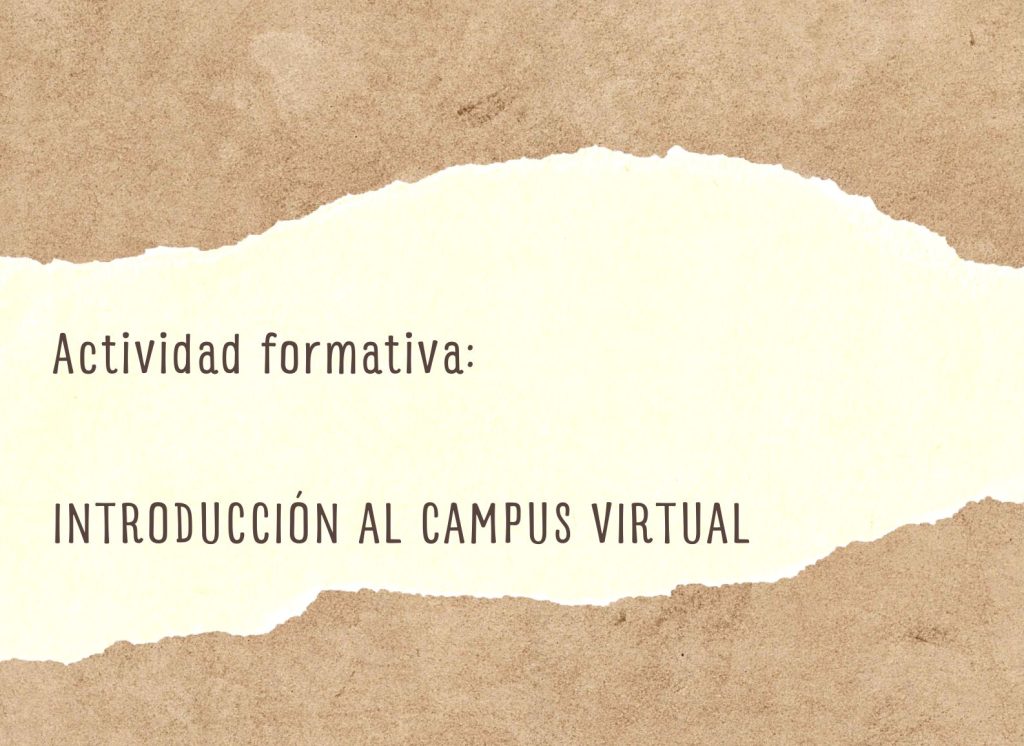 IMG Actividad formativa: INTRODUCCIÓN AL CAMPUS VIRTUAL (FC2508)