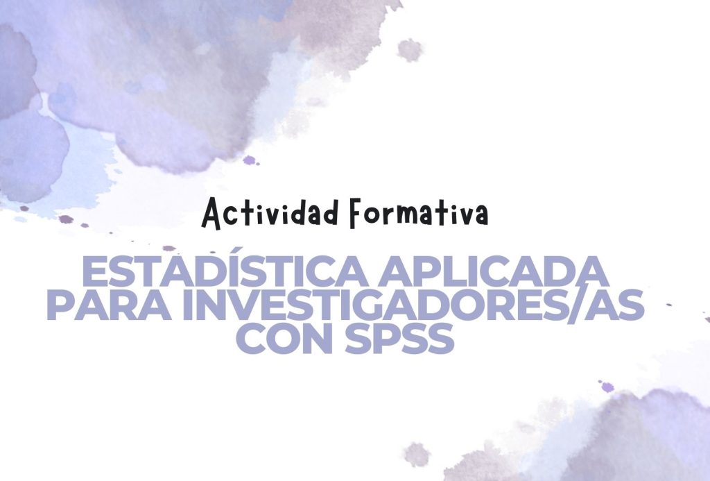 IMG Actividad Formativa: ESTADÍSTICA APLICADA PARA INVESTIGADORES/AS CON SPSS (FC2512)